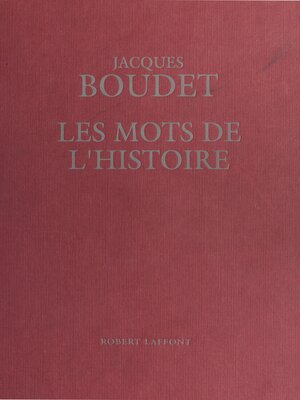 cover image of Les Mots de l'histoire